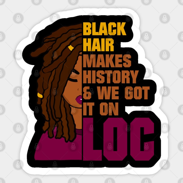 Locs Black History Month Sticker by blackartmattersshop